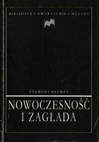 Miniatura okładki Bauman Zygmunt Nowoczesność i zagłada.  