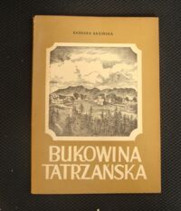 Miniatura okładki Bazińska Barbara Bukowina Tatrzańska.