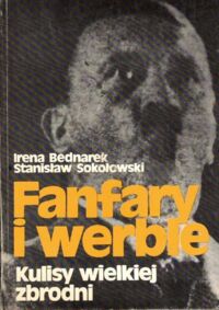 Zdjęcie nr 1 okładki Bednarek Irena, Sokołowski Stanisław Fanfary i werble.