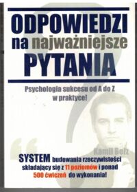 Zdjęcie nr 1 okładki Bełz Kamil Odpowiedzi na najważniejsz pytania. 