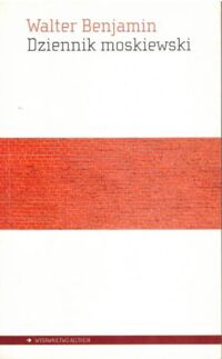 Miniatura okładki Benjamin Walter Dziennik moskiewski.