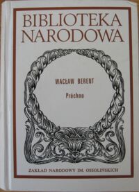 Zdjęcie nr 1 okładki Berent Wacław	 Próchno. Ser.I. Nr 234.	