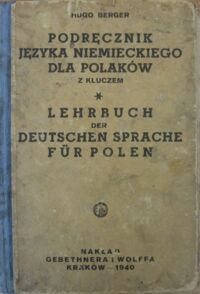 Zdjęcie nr 1 okładki Berger Hugo Podręcznik języka niemieckiego z kluczem. Kurs elementarny.