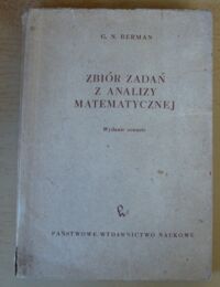 Miniatura okładki Berman G.N. Zbiór zadań z analizy matematycznej.