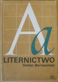 Zdjęcie nr 1 okładki Bernaciński Stefan Liternictwo.