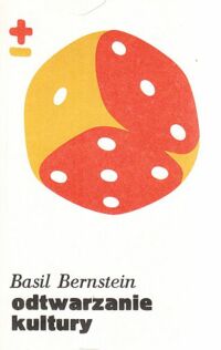 Zdjęcie nr 1 okładki Bernstein Basil Odtwarzanie kultury. /Biblioteka Myśli Współczesnej/