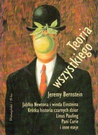 Zdjęcie nr 1 okładki Bernstein Jeremy Teoria wszystkiego.