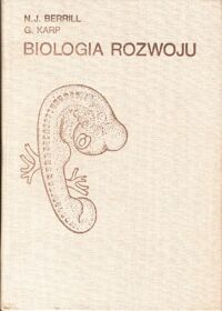 Miniatura okładki Berrill N. J.,Karp G. Biologia rozwoju .