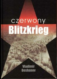 Miniatura okładki Beshanov Vladimir Czerwony Blitzkrieg.