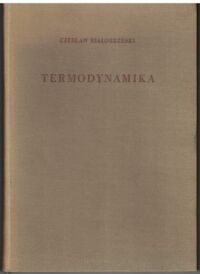 Miniatura okładki Białobrzeski Czesław Termodynamika