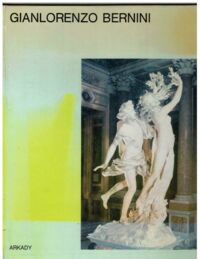 Zdjęcie nr 1 okładki Białostocki Jan Gianlorenzo Bernini. /W Kręgu Sztuki/