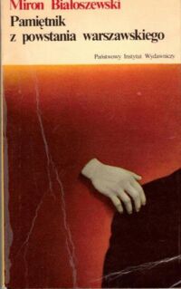 Miniatura okładki Białoszewski Miron Pamiętnik z powstania warszawskiego. /Kolekcja Polskiej Literatury Współczesnej/
