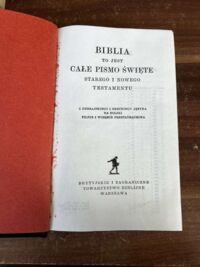 Zdjęcie nr 2 okładki  Biblia to jest Pismo Święte Starego i Nowego Testamentu. Z hebrajskiego i greckiego na polski pilnie i wiernie przetłómaczona.