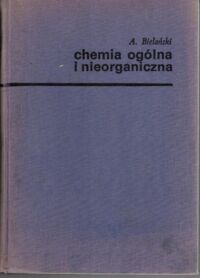 Miniatura okładki Bielański Adam Chemia ogólna i nieorganiczna.