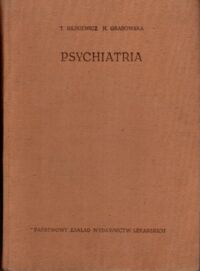 Miniatura okładki Bilikiewicz T., Grabowska H. Psychiatria.