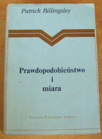 Zdjęcie nr 1 okładki Billingsley Patrick Prawdopodobieństwo i miara.