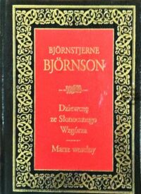 Miniatura okładki Bjornson Bjornstjerne Dziewczę ze Słonecznego Wzgórza. Marsz weselny. /Ex Libris/