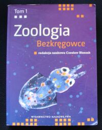 Zdjęcie nr 1 okładki Błaszak Czesław /red./ Zoologia. Bezkręgowce.