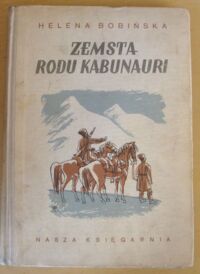 Miniatura okładki Bobińska Helena /ilustr. E. Bartłomiejczyk/ Zemsta rodu Kabunauri.
