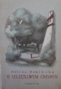 Miniatura okładki Bobińska Helena O szczęśliwym chłopcu.