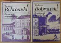 Miniatura okładki Bobrowski Tadeusz Pamiętnik mojego życia. Tom I-II. T.I. O sprawach i ludziach mego czasu. T.II. Wspomnienia wieku dojrzałego. /Biblioteka Pamiętników Polskich i Obcych/