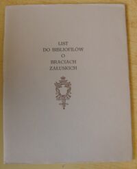 Miniatura okładki Bocheński Aleksander List do bibliofilów o Braciach Załuskich.