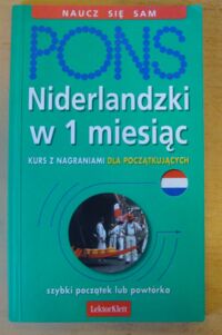 Miniatura okładki Boer Berna de, Lijmbach Birgit, Szubert Rafał Niderlandzki w 1 miesiąc.