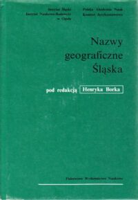 Miniatura okładki Borek Henryk /red./ Słownik etymologiczny nazw geograficznych Śląska. Tom IV. H-Ki.