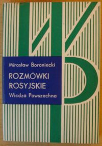 Zdjęcie nr 1 okładki Boroniecki Mirosław Rozmówki rosyjskie.