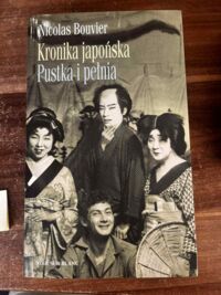 Miniatura okładki Bouvier Nicolas Kronika japońska.