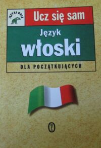 Zdjęcie nr 1 okładki Bowles Vittoria Język włoski dla początkujących.