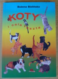 Miniatura okładki Bożena Bielińska Koty i cała reszta.