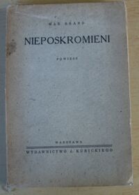 Miniatura okładki Brand Max Nieposkromieni. Powieść.