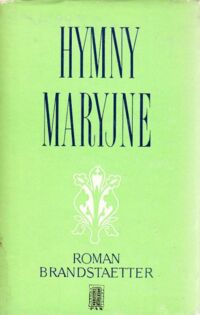 Miniatura okładki Brandstaetter Roman Hymny maryjne.