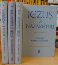 Miniatura okładki Brandstaetter Roman Jezus z Nazarethu. T.I-IV.
