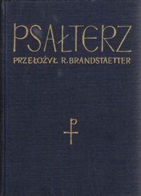 Miniatura okładki Brandstaetter Roman /wstęp Merton Thomas/ Przekłady biblijne z języka hebrajskiego. Psałterz.
