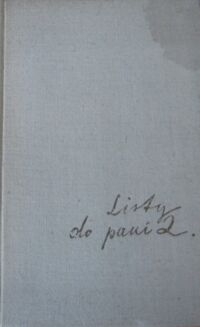 Zdjęcie nr 1 okładki Brandys Kazimierz Listy do pani Z. Wspomnienia z teraźniejszości 1957-1961.