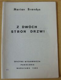 Zdjęcie nr 1 okładki Brandys Marian Z dwóch stron drzwi.