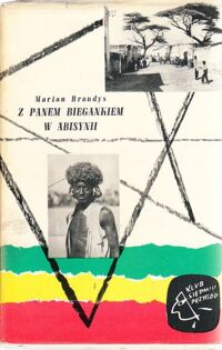 Miniatura okładki Brandys Marian Z panem Biegankiem w Abisynii. /Klub Siedmiu Przygód/