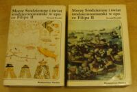Miniatura okładki Braudel Fernand Morze Śródziemne i świat śródziemnomorski w epoce Filipa II. Tom I-II.