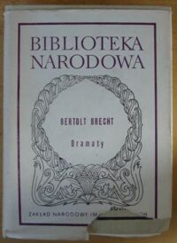 Miniatura okładki Brecht Bertolt /oprac. K. Gajek/ Dramaty. /Seria II. Nr 184/