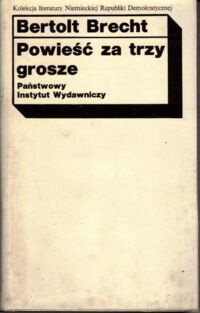 Miniatura okładki Brecht Bertolt Powieść za trzy grosze.
