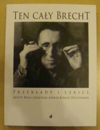 Miniatura okładki /Brecht Bertolt/ Ten cały Brecht. /Poezje. Tom 74/