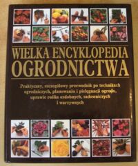 Miniatura okładki Brickell Christopher /red./ Wielka encyklopedia ogrodnictwa.