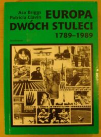 Miniatura okładki Briggs Asa, Clavin Patricia Europa dwóch stuleci 1798-1989.
