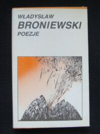 Miniatura okładki Broniewski Władysław Poezje.