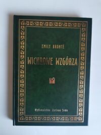 Miniatura okładki Bronte Emily /przeł. Sujkowska Janina/ Wichrowe Wzgórza.