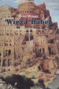 Zdjęcie nr 1 okładki Bruegel Starszy Pieter  Wieża Babel.