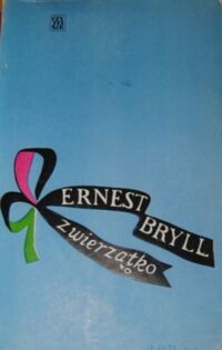 Miniatura okładki Bryll Ernest Zwierzątko.