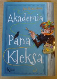 Miniatura okładki Brzechwa Jan /ilustr. Mikołaj Kamler/ Akademia Pana Kleksa. /Kolorowa klasyka/